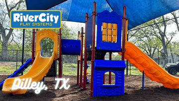 Commercial Playground Installed in Dilley, TX by River City Play Systems